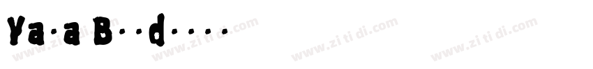 Yala Bold字体转换